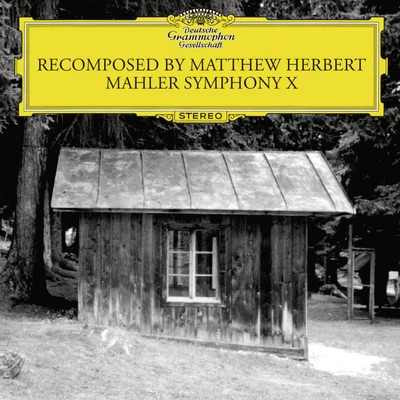 Giuseppe Sinopoli Recomposed by Matthew Herbert - Mahler Symphonie No. 10