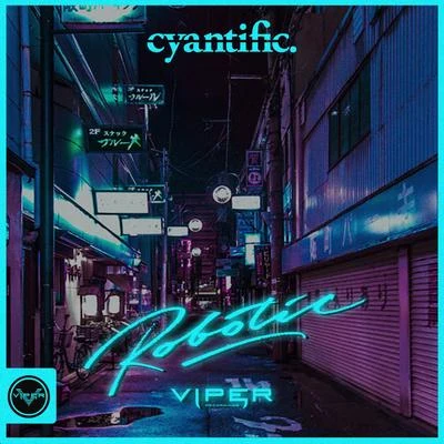 Robotic 專輯 Cyantific/Diane Charlemagne