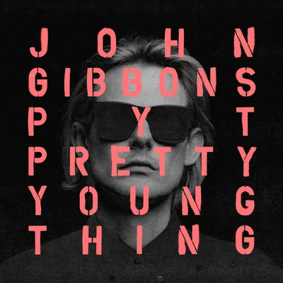 John GibbonsRaw Artistic Soul P.Y.T. (Pretty Young Thing) (Remixes)