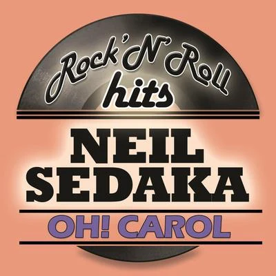 Oh! Carol (Digitally Remastered) 專輯 Neil Sedaka