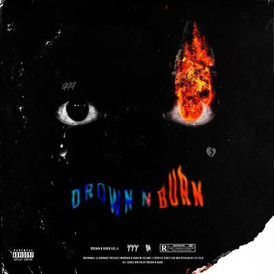 Drown & Burn Vol. 2 專輯 Burnkas/ZillaKami/Drownmili