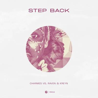 Step Back 專輯 Charmes/Dominic Candela/Igor Neves