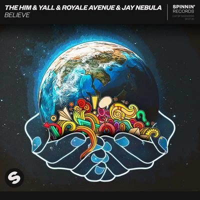 Believe (feat. Jay Nebula) 專輯 Royale Avenue