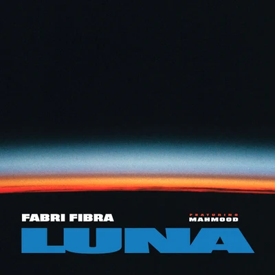 Luna 专辑 Fabri Fibra