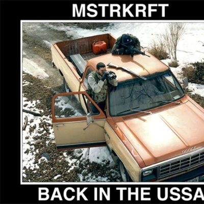 Back In The USSA 專輯 MSTRKRFT