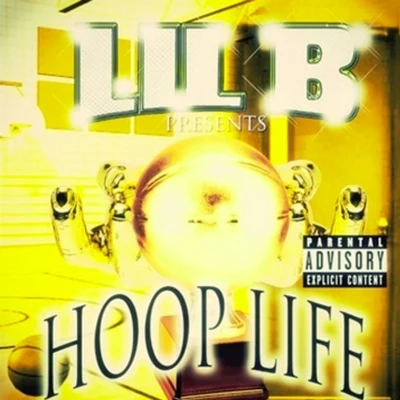 Hoop Life 专辑 Lil B