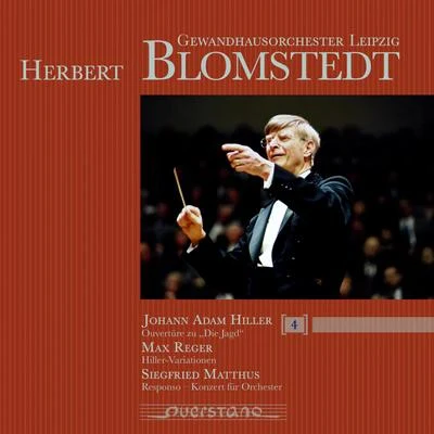 Gewandhausorchester Leipzig & Herbert Blomstedt 專輯 Herbert Blomstedt