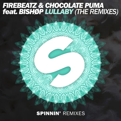 Lullaby (The Remixes) 專輯 Sushy/Firebeatz/Stefy De Cicco