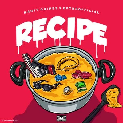 Recipe 专辑 Guapely/Marty Grimes/BpTheOfficial