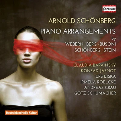 Schoenberg: Piano Arrangements 專輯 Bernhard Schneider/Chris Merritt/Irena Bespalovaite/Ulrich Frisch/Sasa Vrabac