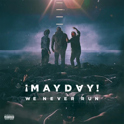 We Never Run 专辑 Matt Schultz/¡Mayday!