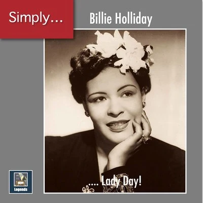 Simply ... Lady Day! (2019 Remaster) 專輯 Dorothy Fields