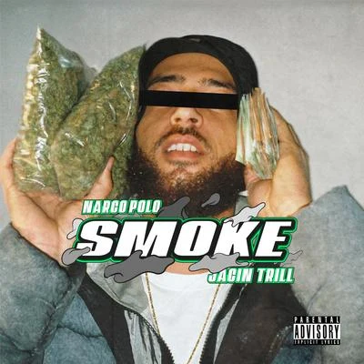 Smoke 專輯 Jacin Trill/Trobeats