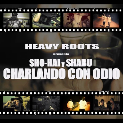 Charlando con Odio 專輯 Heavy Roots/Royal Blu