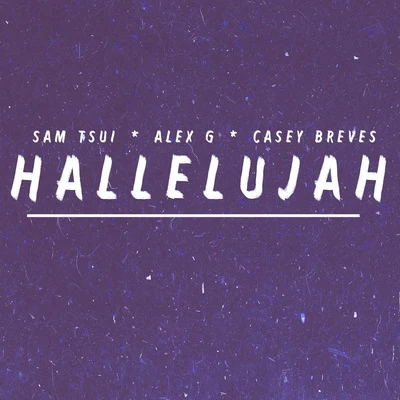 Hallelujah 專輯 Alex G/Sam Tsui