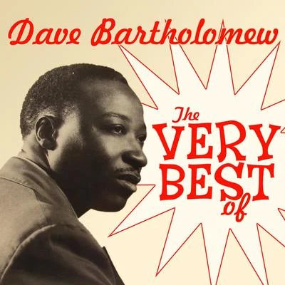 The Very Best Of 專輯 Dave Bartholomew