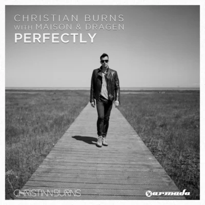 Christian BurnsPaul van Dyk Perfectly