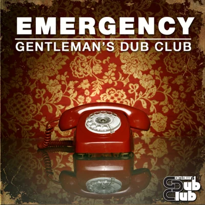 Emergency 專輯 The Nextmen/Gentlemans Dub Club