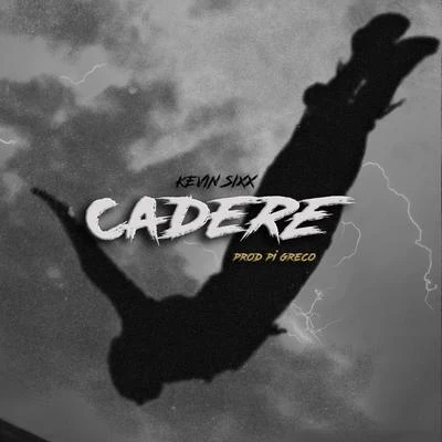 Cadere 專輯 Kevin Sixx