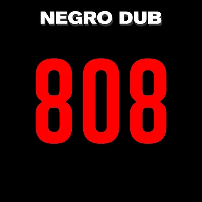 808 專輯 Negro Dub/Systema Solar