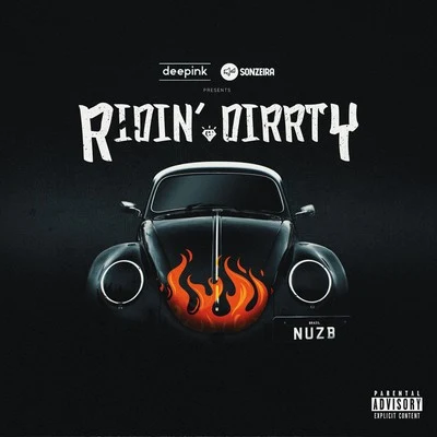 Ridin Dirrty 專輯 NUZB