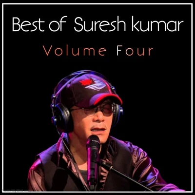 Best of Suresh Kumar, Vol. 4 专辑 Suresh kumar