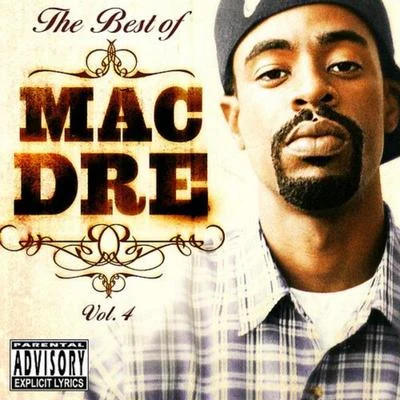 Mac Dre The Best of Mac Dre Volume 4