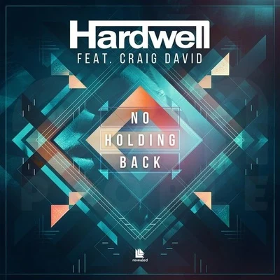 No Holding Back 专辑 Hardwell