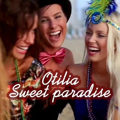 Sweet Paradise 專輯 Otilia/Redd Daniel/Christian Eberhard/Caitlyn