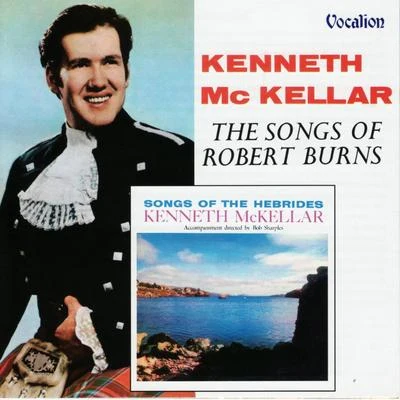 The Songs of Robert Burns & Songs of the Hebrides 專輯 Kenneth McKellar