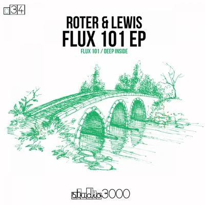 Samuri & DSROTER & LEWIS Flux 101 EP