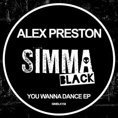 You Wanna Dance EP 專輯 Alex Preston