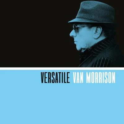 Van Morrison Versatile