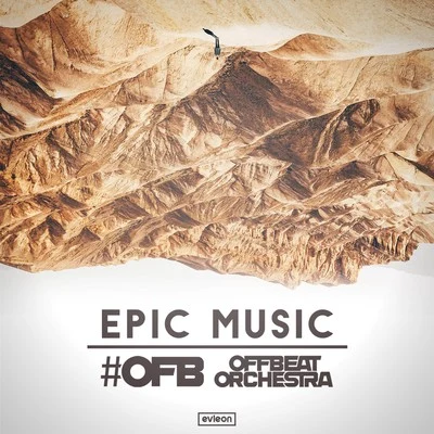 Epic Music 2017 专辑 OFB/BandoKay/Double Lz/Abra Cadabra