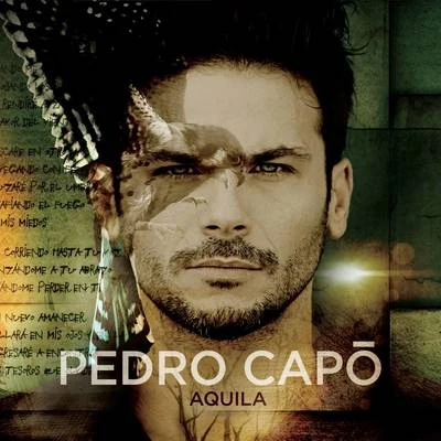 Pedro CapóNella Aquila