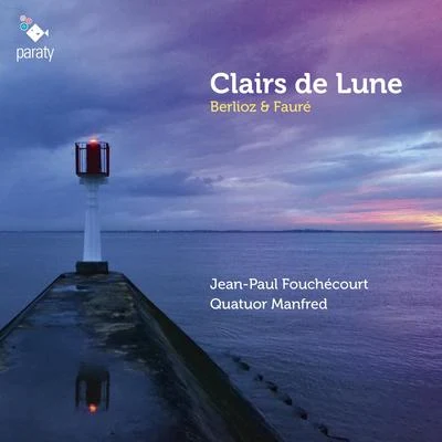 Clairs de lune 專輯 Jean-Paul Fouchécourt