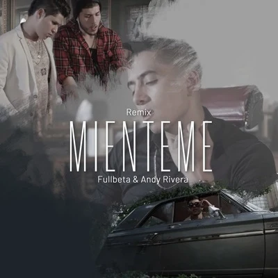 Mienteme (Remix) 專輯 Kaplu/Rebel flow/Fullbeta