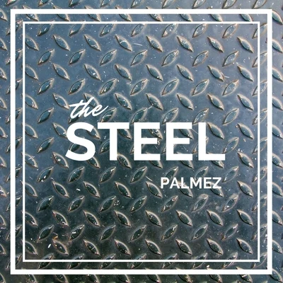 The Steel 专辑 Palmez/Domenico Ciaffone