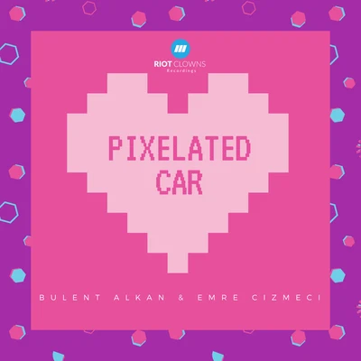 Pixelated Car 專輯 Enes Yaman/Aykut Ataman/Emre Cizmeci