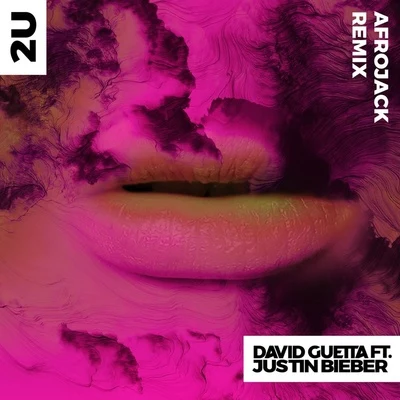 2U (Afrojack Remix) 專輯 Afrojack