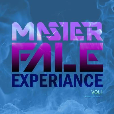 Master Fale Experience Vol1 - Disk 3 Deep House 專輯 Master Fale