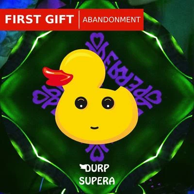 Abandonment 专辑 First Gift/Kandy/Juyen Sebulba