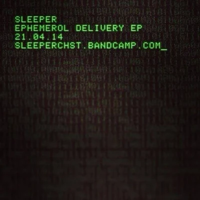 Ephemerol Delivery EP 專輯 Sleeper