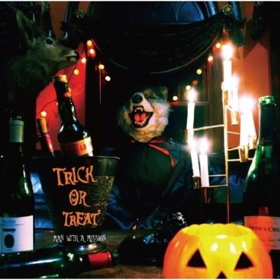 Trick or Treat e.p. 專輯 MAN WITH A MISSION