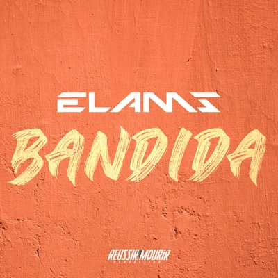 Bandida 專輯 Elams/Dadinho