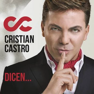 Dicen 专辑 Duncan Dhu/Cristian Castro/Quintino & Blasterjaxx