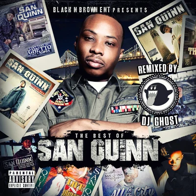 The Best Of San Quinn 專輯 San Quinn/10Milli/Breed/Dela The Fella