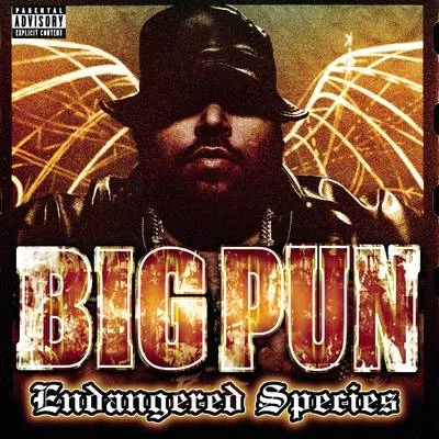 Big PunFat Joe Endangered Species