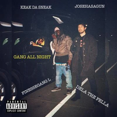 Gang All Night 專輯 Vante24k/Dela The Fella