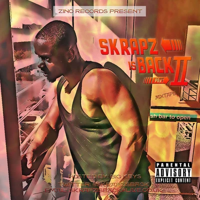 Skrapz Is Back Part 2 專輯 Skrapz/Wavy Boy Smith